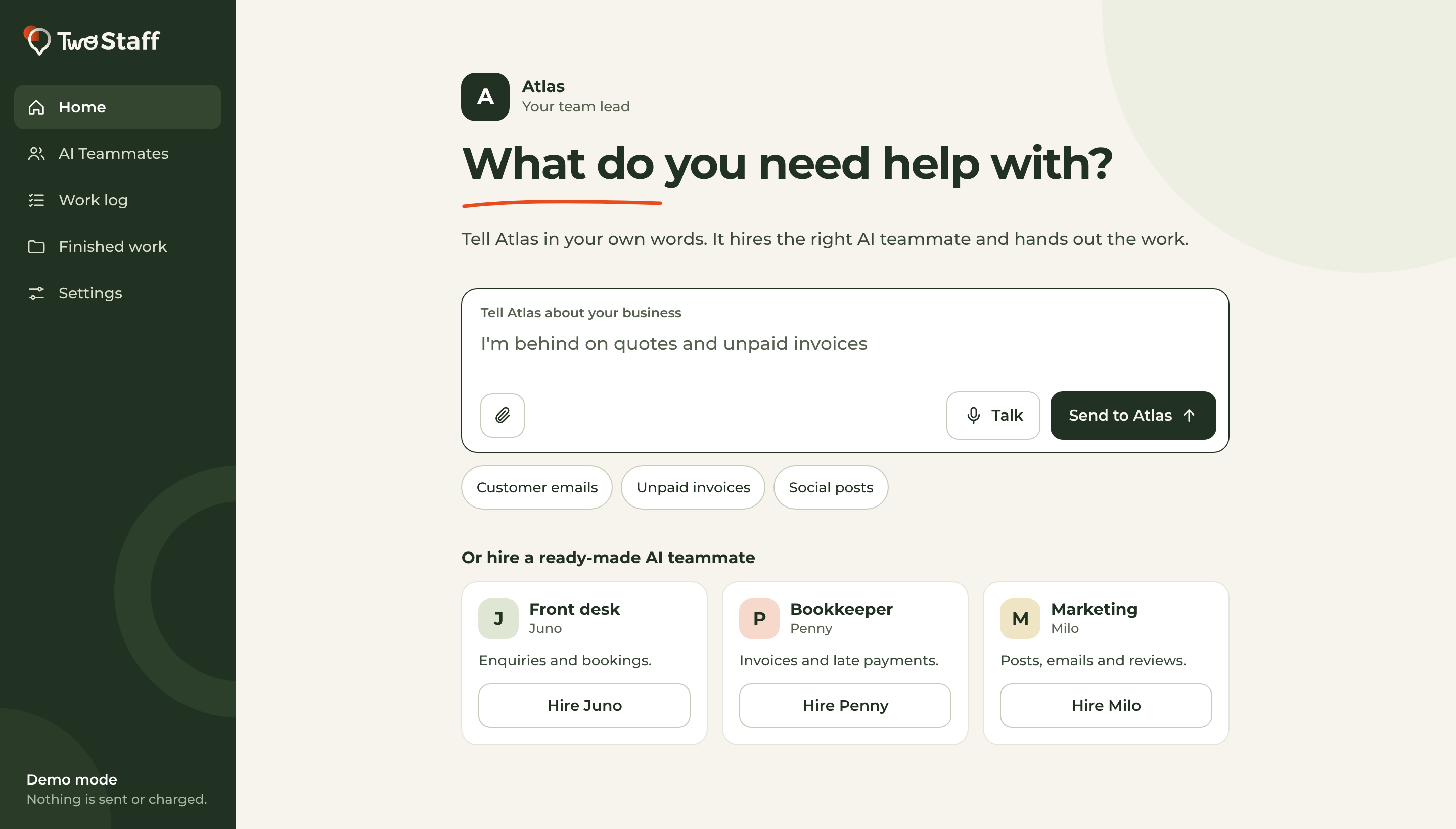 TwoStaff getting started screen asking what you need help with, with a message box for Atlas and ready-made front desk, bookkeeper, and marketing teammates.